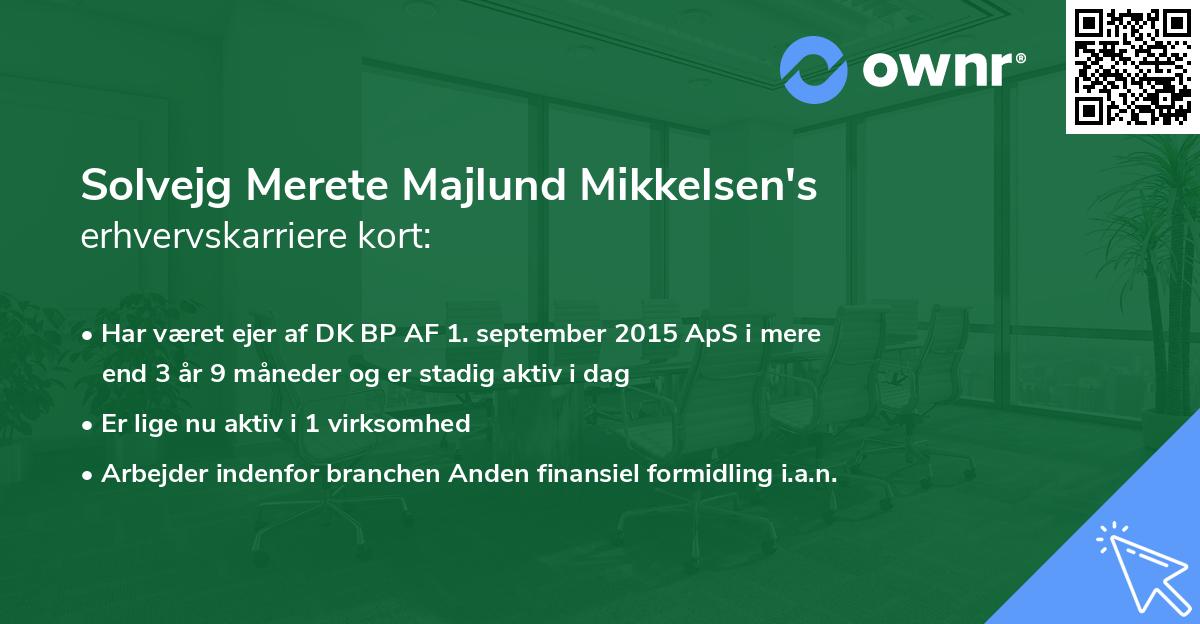 Solvejg Merete Majlund Mikkelsen's erhvervskarriere kort