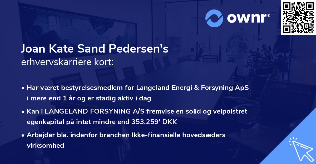 Joan Kate Sand Pedersen's erhvervskarriere kort