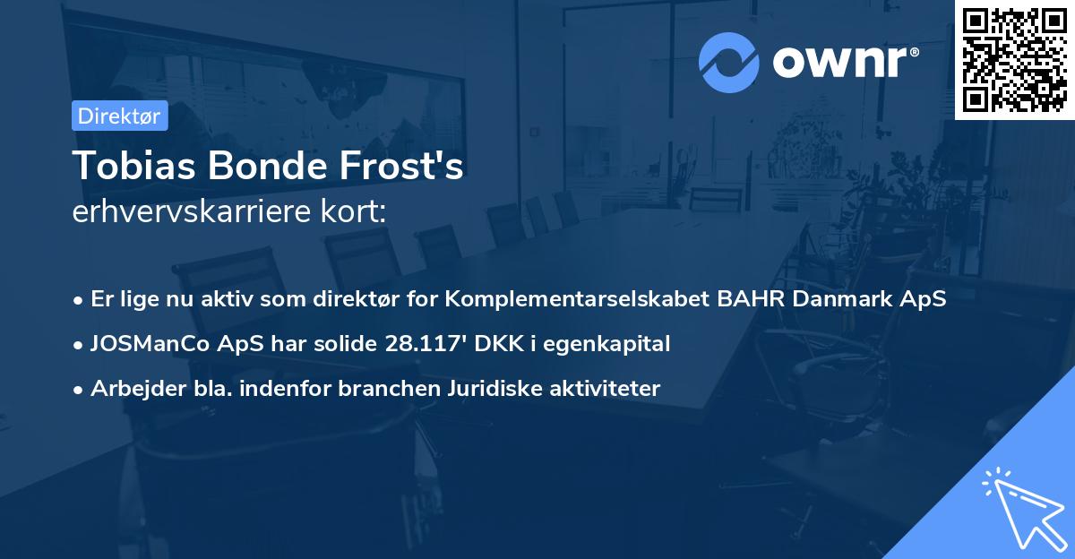 Tobias Bonde Frost's erhvervskarriere kort