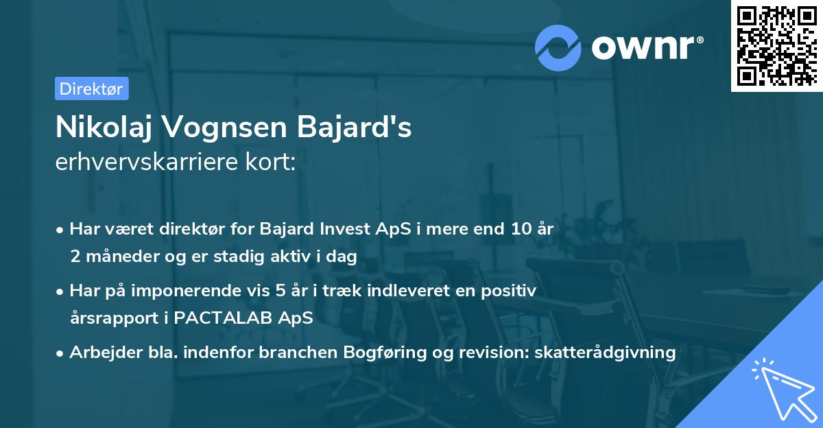 Nikolaj Vognsen Bajard's erhvervskarriere kort