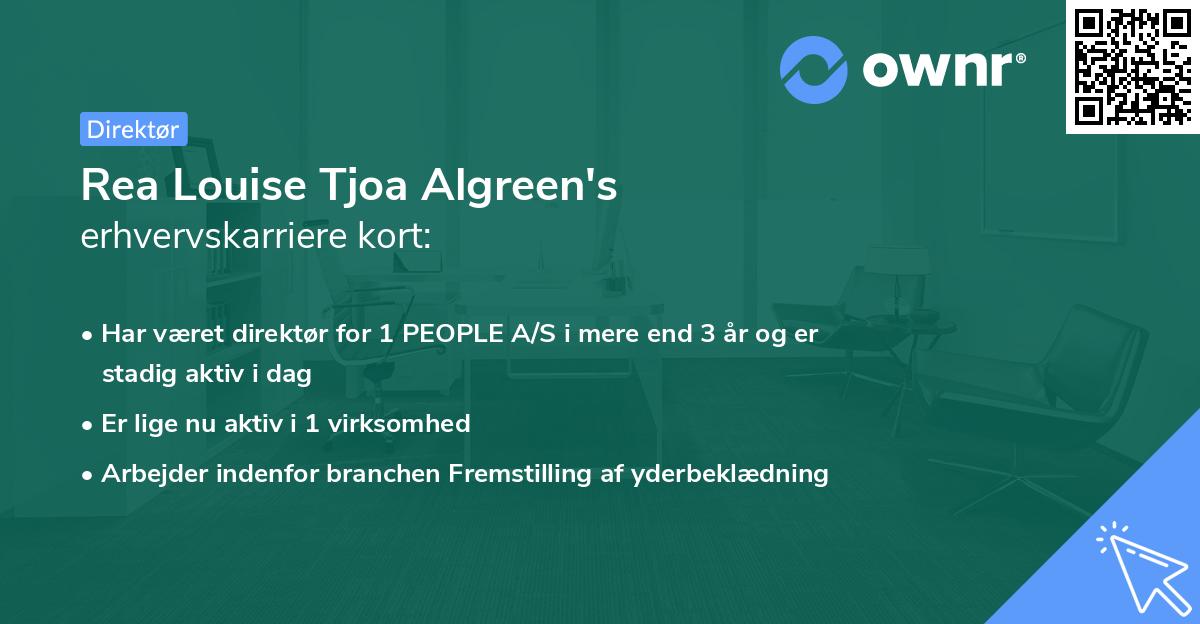 Rea Louise Tjoa Algreen's erhvervskarriere kort