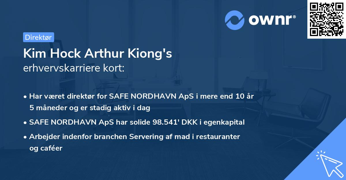 Kim Hock Arthur Kiong's erhvervskarriere kort