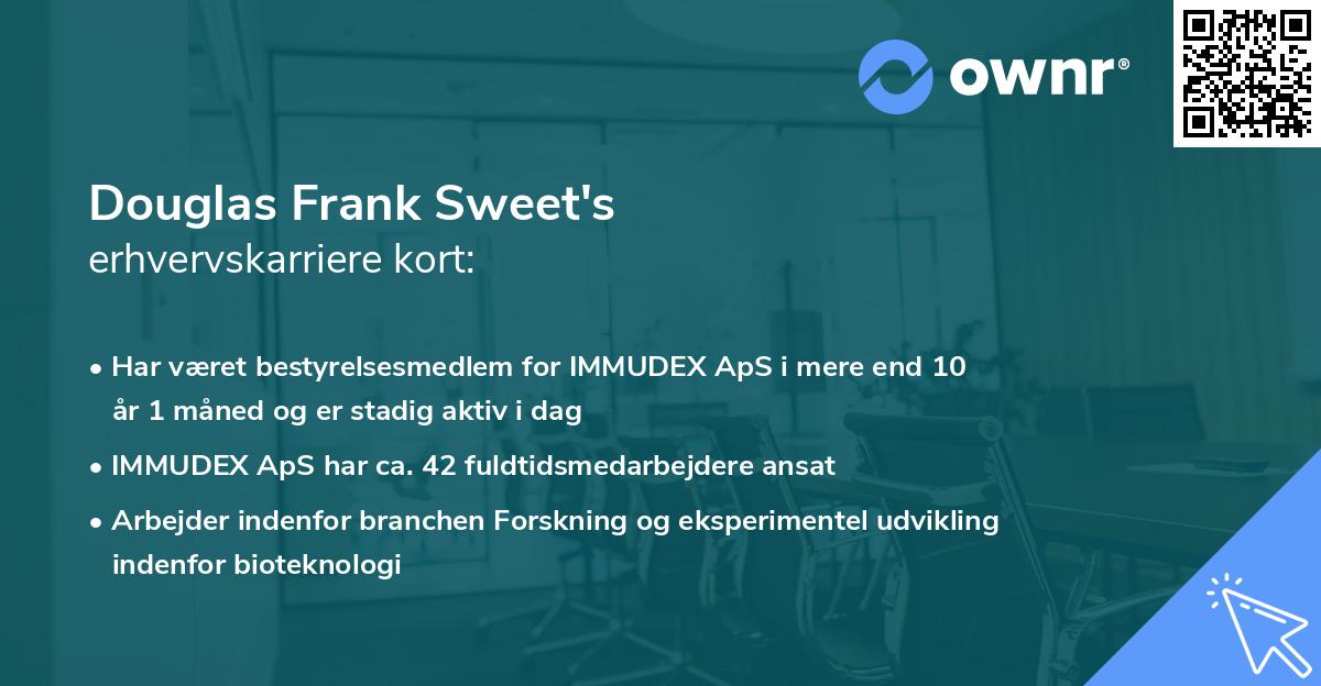 Douglas Frank Sweet's erhvervskarriere kort