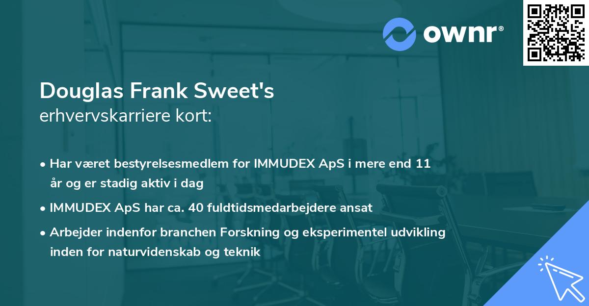 Douglas Frank Sweet's erhvervskarriere kort