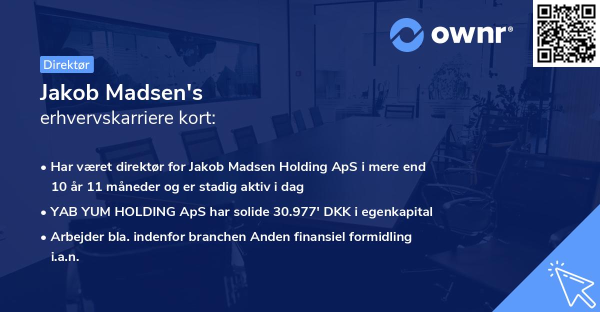Jakob Madsen's erhvervskarriere kort