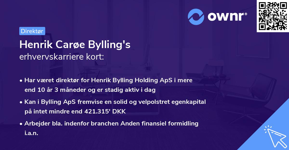 Henrik Carøe Bylling's erhvervskarriere kort