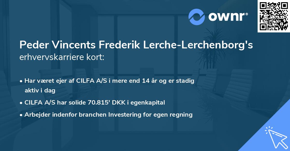 Peder Vincents Frederik Lerche-Lerchenborg's erhvervskarriere kort