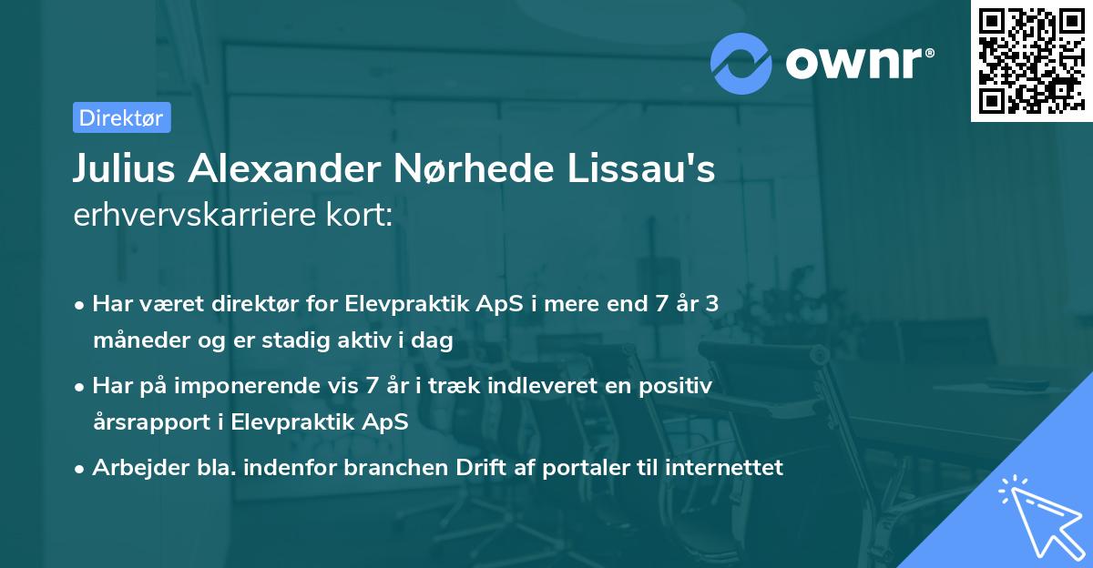 Julius Alexander Nørhede Lissau's erhvervskarriere kort