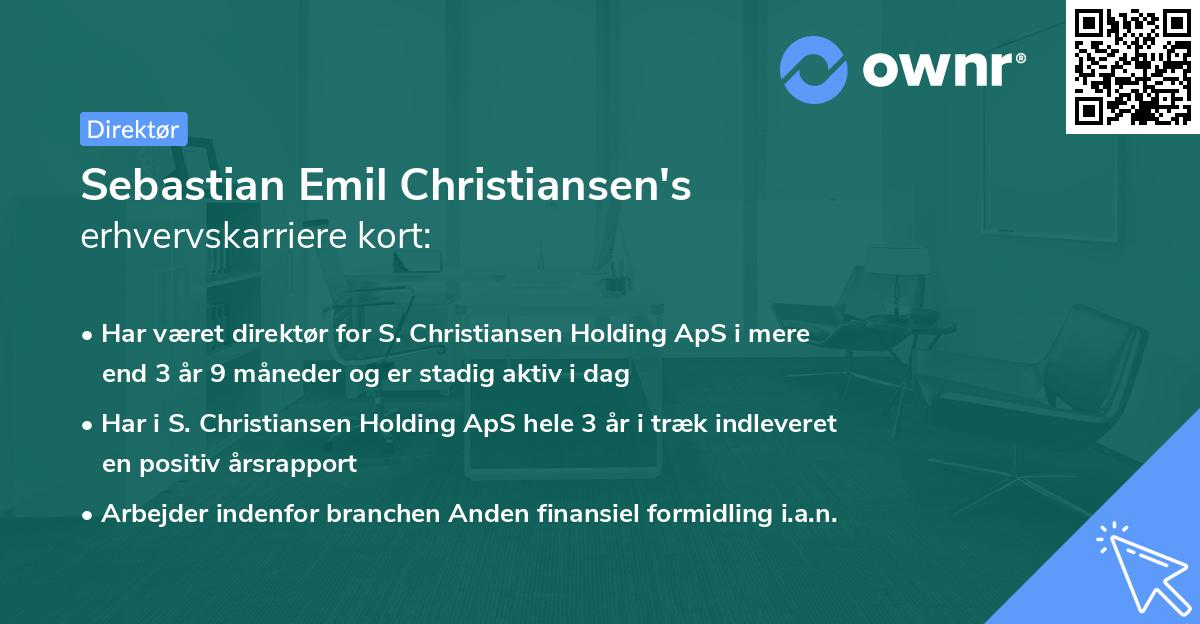 Sebastian Emil Christiansen's erhvervskarriere kort