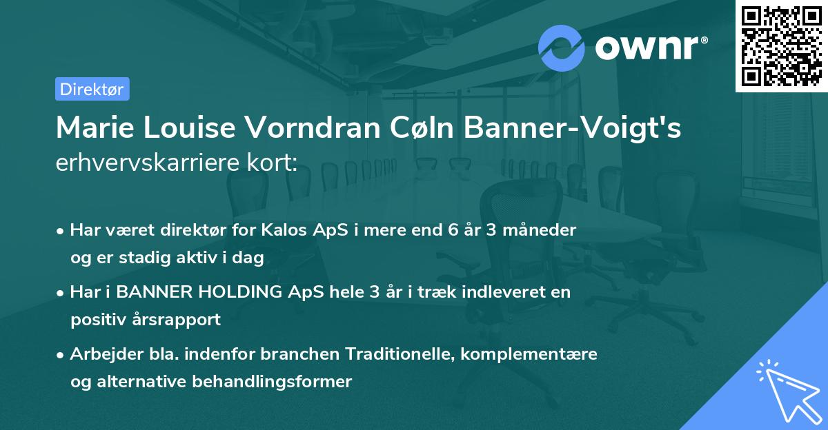 Marie Louise Vorndran Cøln Banner-Voigt's erhvervskarriere kort