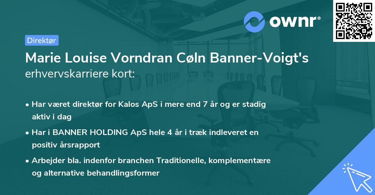 Marie Louise Vorndran Cøln Banner-Voigt's erhvervskarriere kort