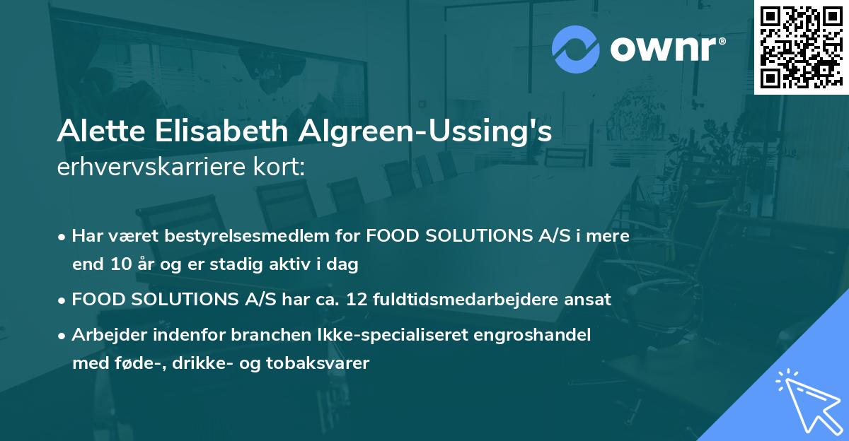 Alette Elisabeth Algreen-Ussing's erhvervskarriere kort