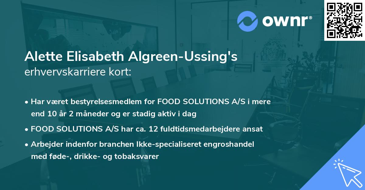 Alette Elisabeth Algreen-Ussing's erhvervskarriere kort
