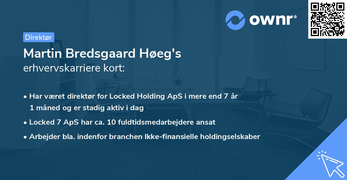 Martin Bredsgaard Høeg's erhvervskarriere kort