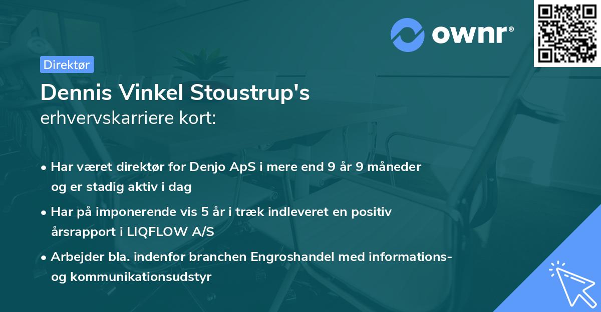 Dennis Vinkel Stoustrup's erhvervskarriere kort
