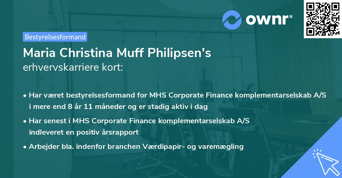 Maria Christina Muff Philipsen's erhvervskarriere kort