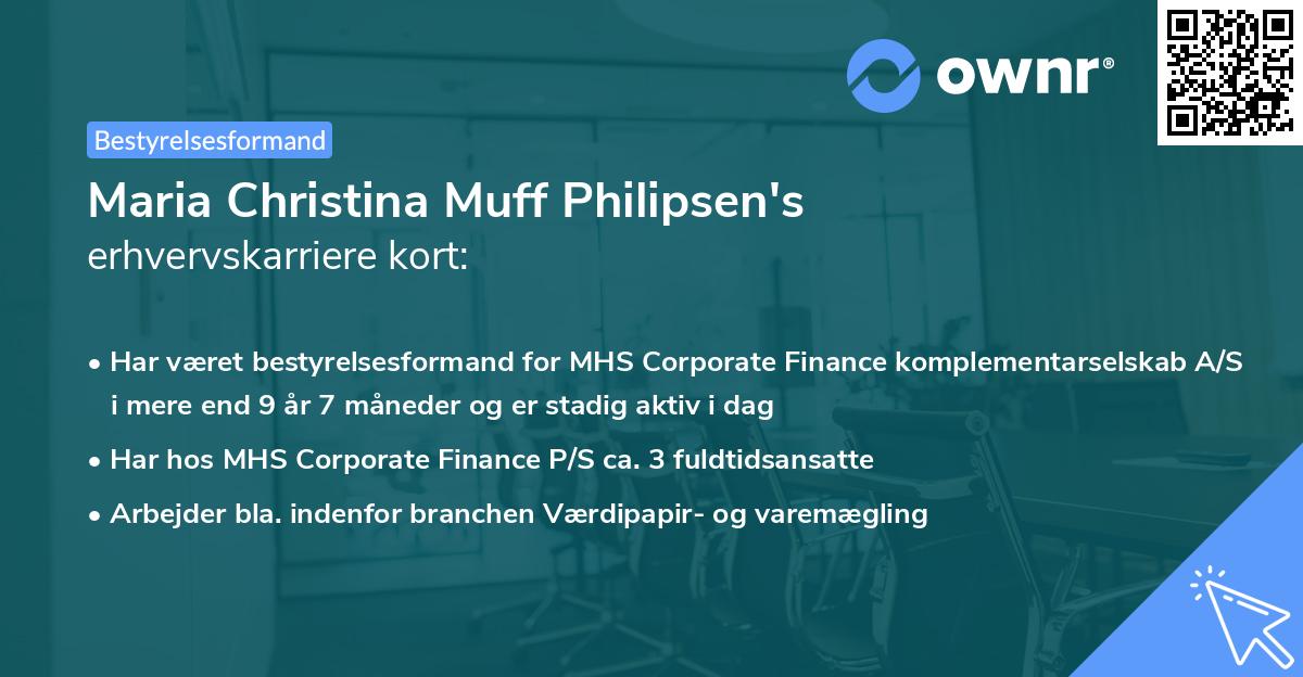 Maria Christina Muff Philipsen's erhvervskarriere kort
