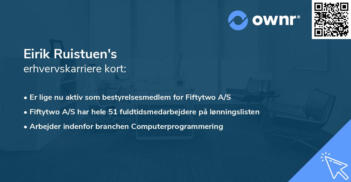 Eirik Ruistuen's erhvervskarriere kort