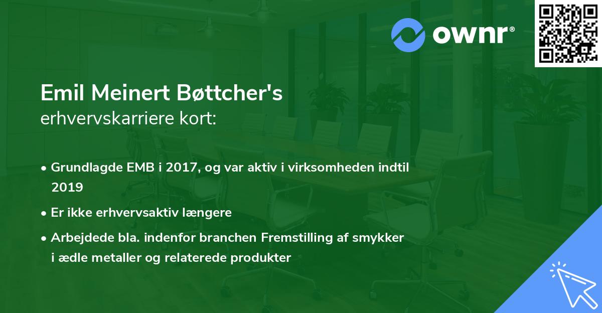 Emil Meinert Bøttcher's erhvervskarriere kort