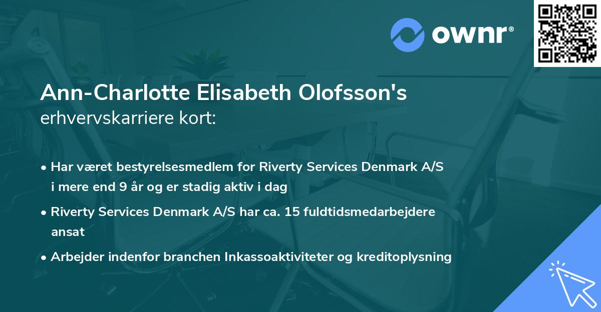 Ann-Charlotte Elisabeth Olofsson's erhvervskarriere kort