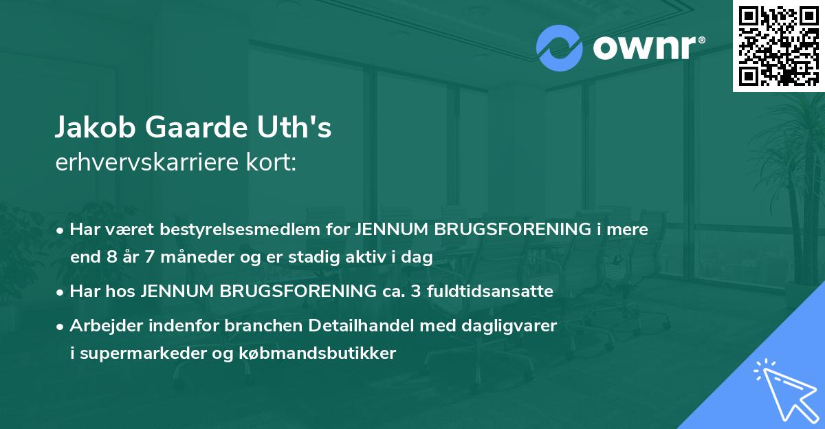 Jakob Gaarde Uth's erhvervskarriere kort