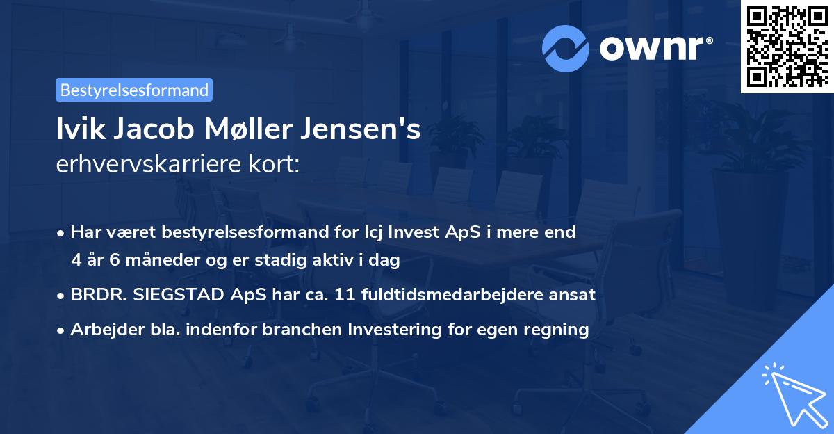 Ivik Jacob Møller Jensen's erhvervskarriere kort