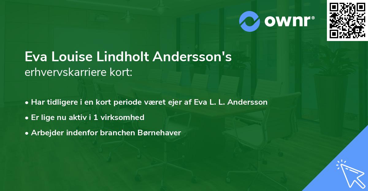 Eva Louise Lindholt Andersson's erhvervskarriere kort