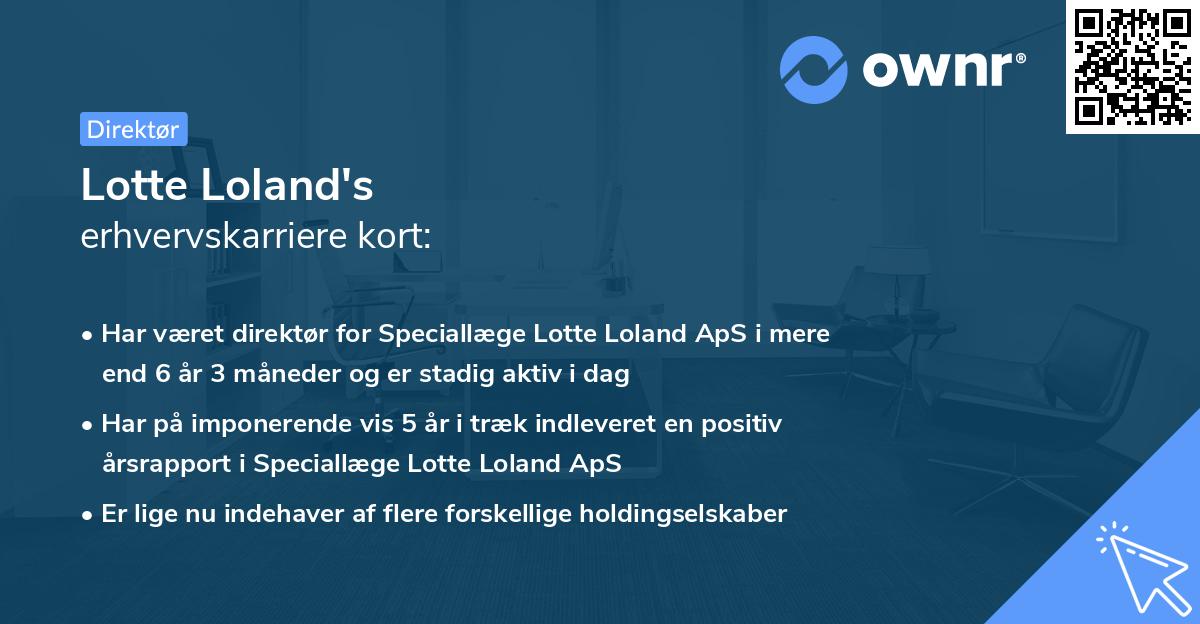 Lotte Loland's erhvervskarriere kort