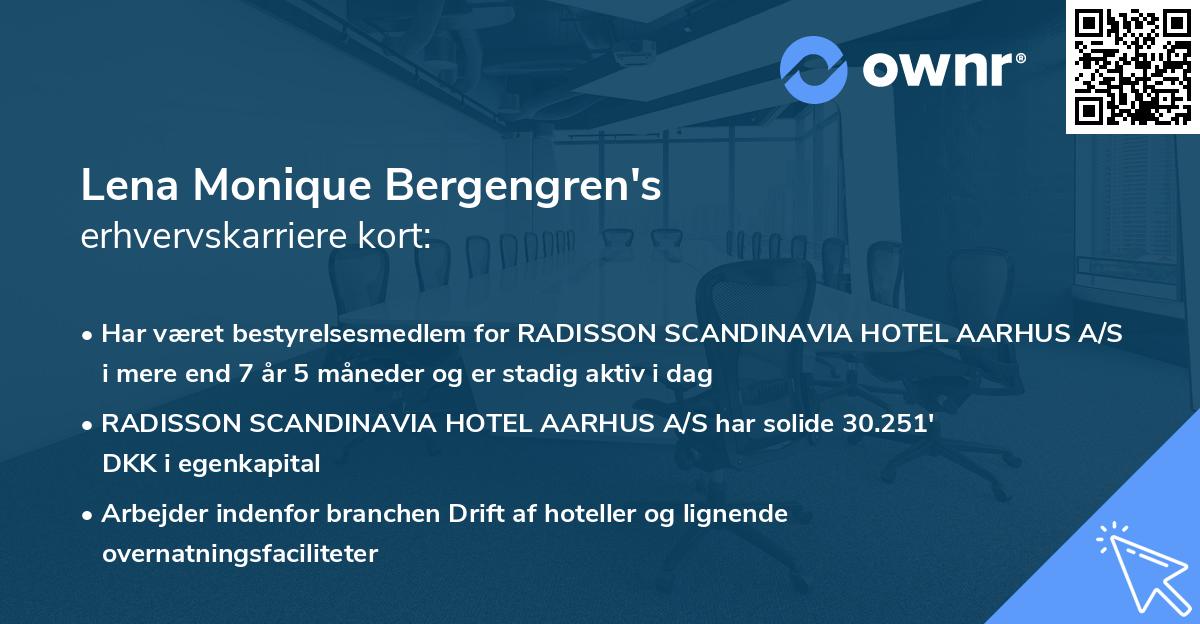 Lena Monique Bergengren's erhvervskarriere kort
