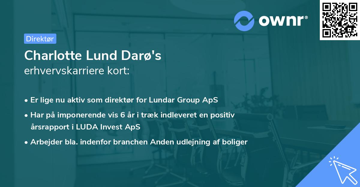 Charlotte Lund Darø's erhvervskarriere kort
