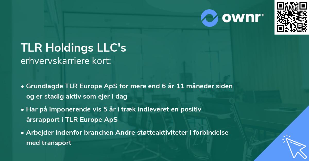TLR Holdings LLC's erhvervskarriere kort