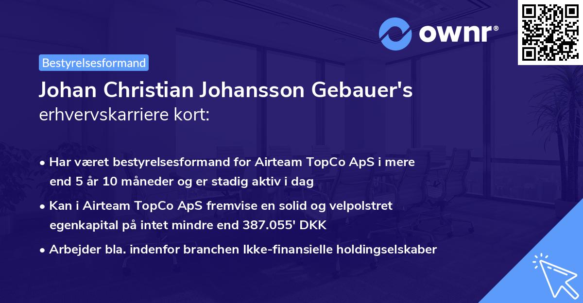 Johan Christian Johansson Gebauer's erhvervskarriere kort