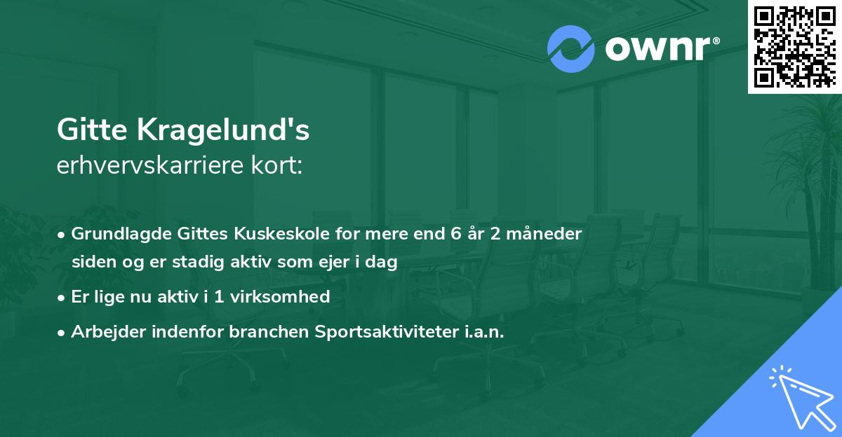 Gitte Kragelund's erhvervskarriere kort