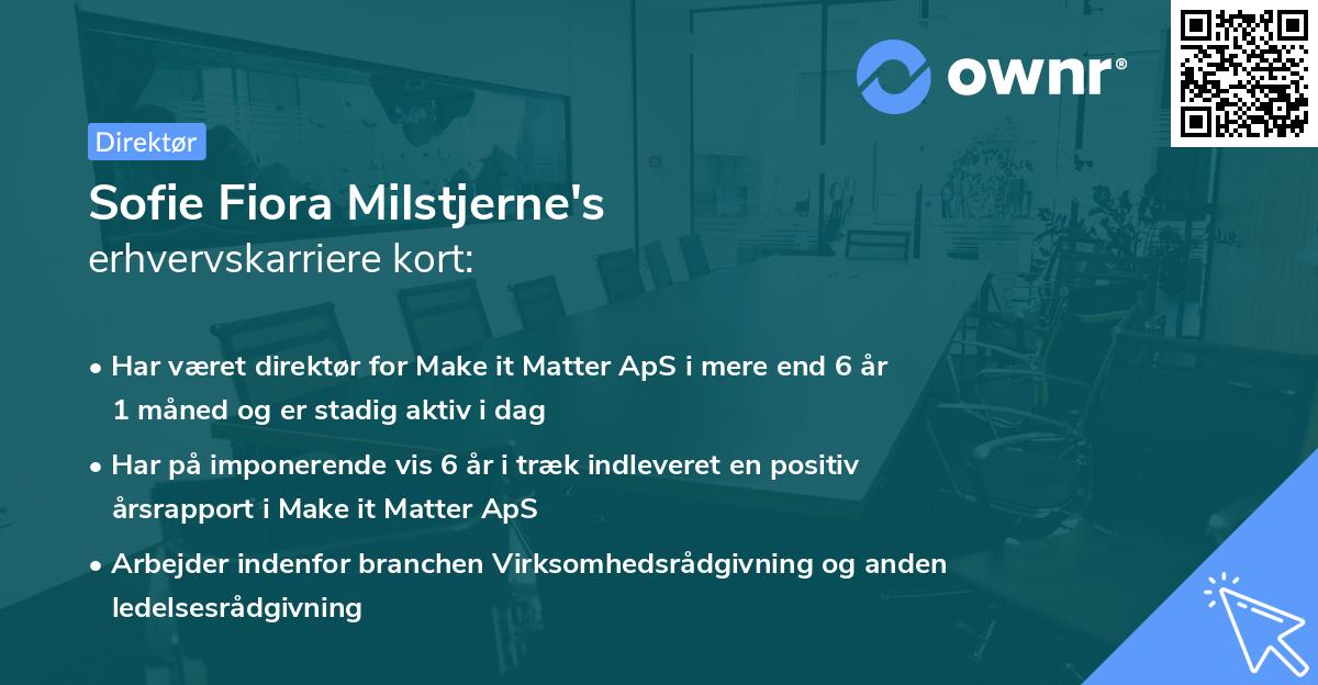 Sofie Fiora Milstjerne's erhvervskarriere kort