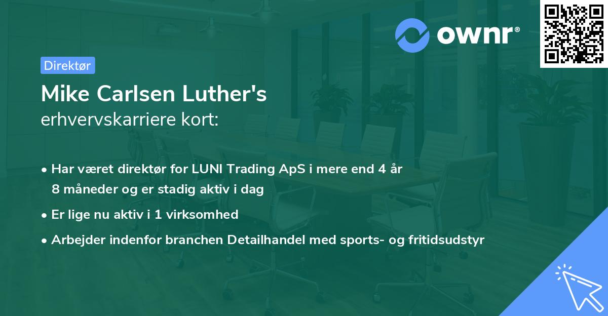 Mike Carlsen Luther's erhvervskarriere kort