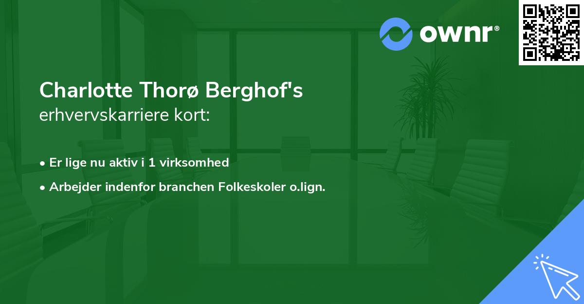 Charlotte Thorø Berghof's erhvervskarriere kort