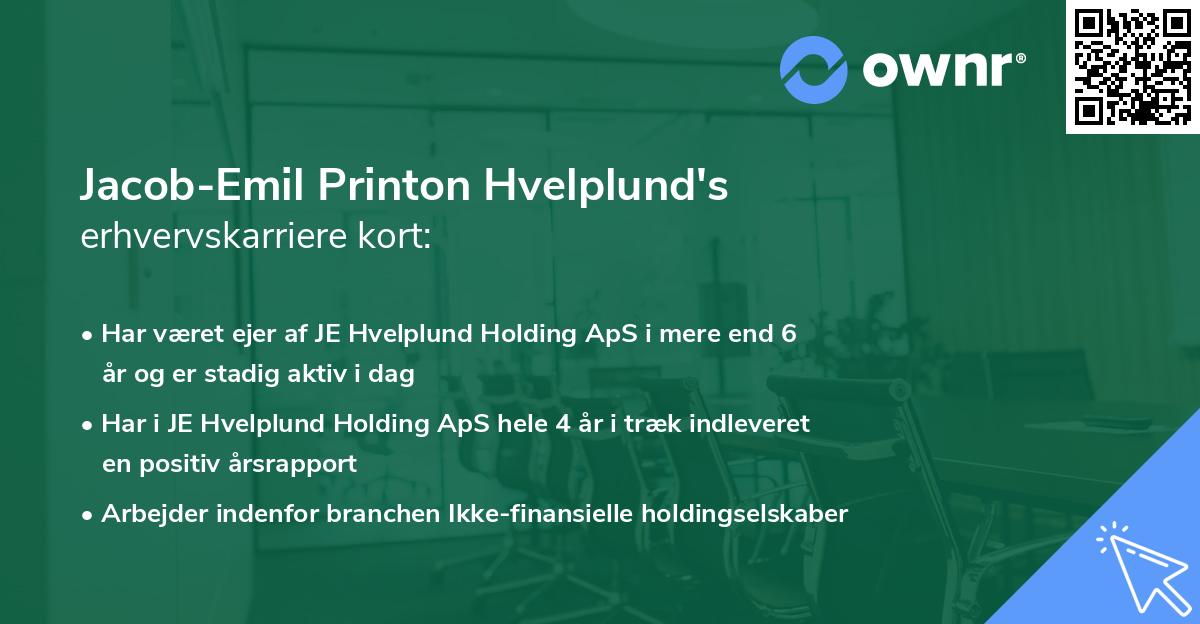 Jacob-Emil Printon Hvelplund's erhvervskarriere kort