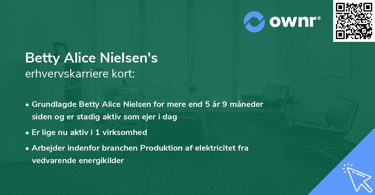 Betty Alice Nielsen's erhvervskarriere kort