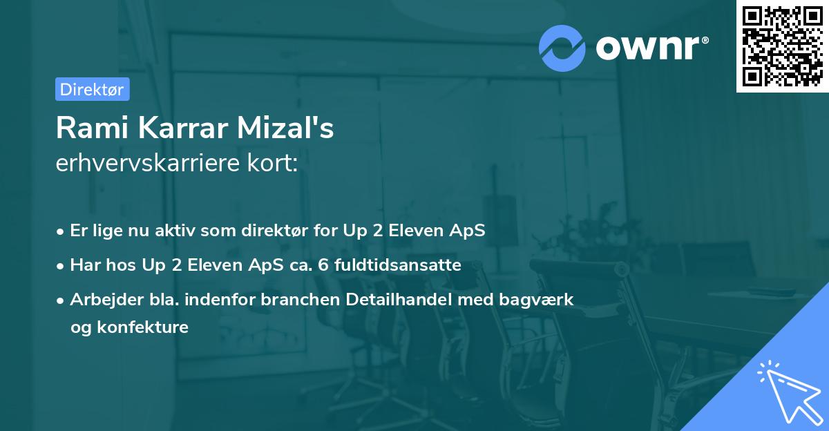 Rami Karrar Mizal's erhvervskarriere kort