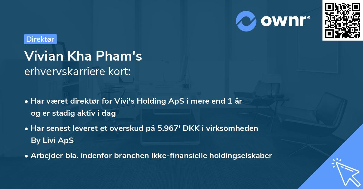 Vivian Kha Pham's erhvervskarriere kort