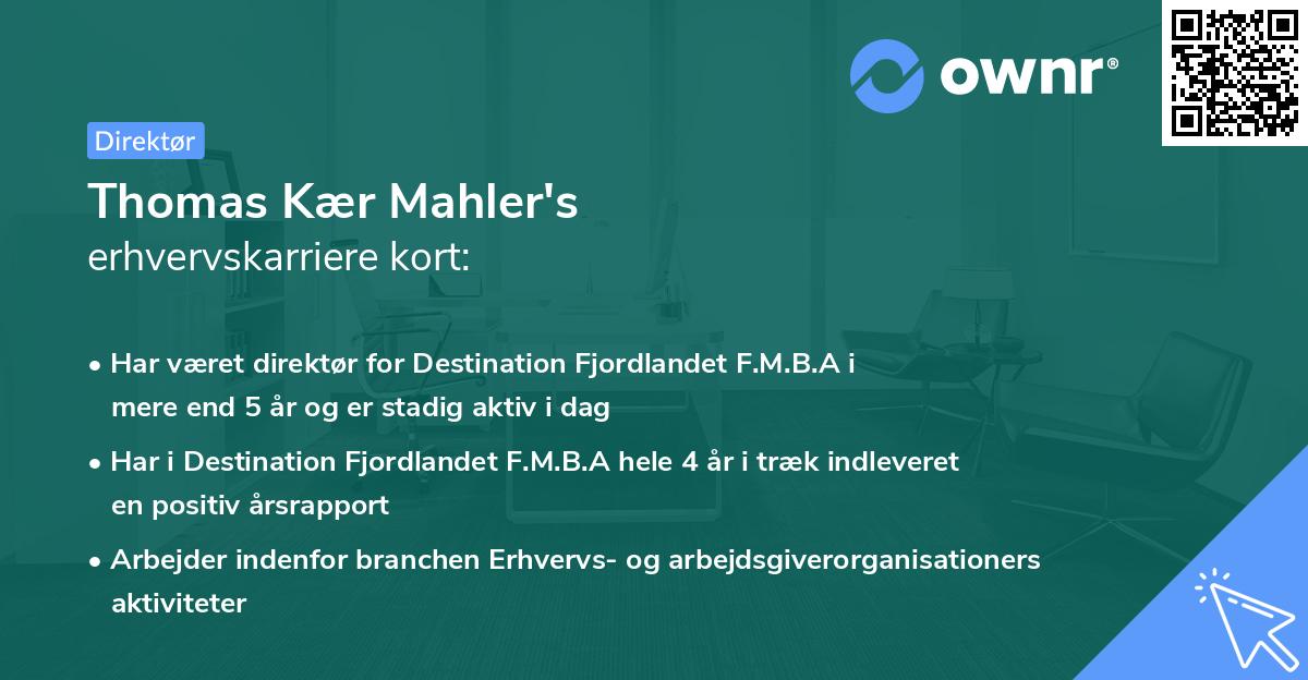 Thomas Kær Mahler's erhvervskarriere kort