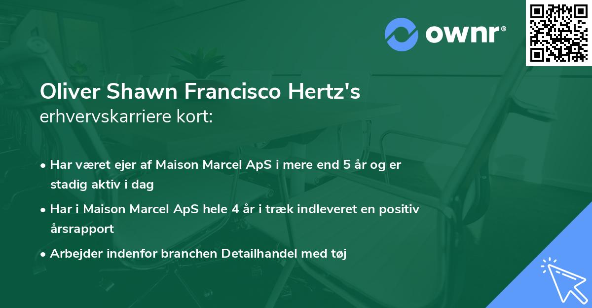 Oliver Shawn Francisco Hertz's erhvervskarriere kort