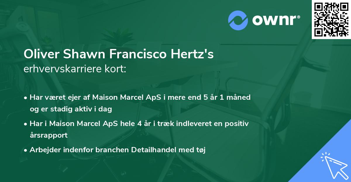 Oliver Shawn Francisco Hertz's erhvervskarriere kort
