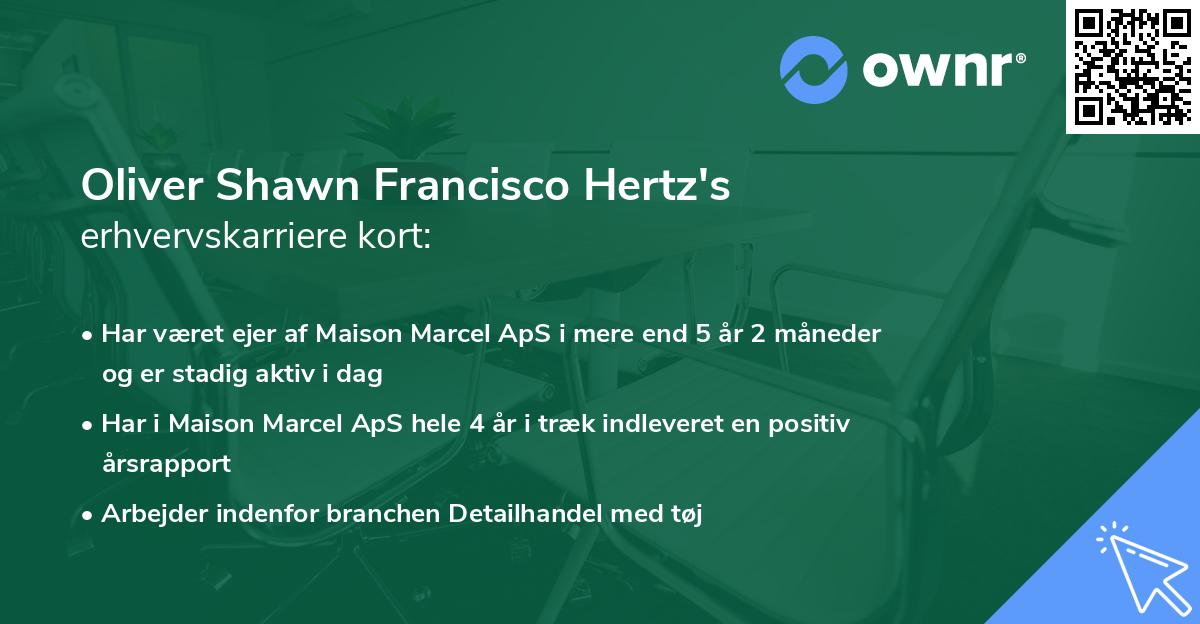 Oliver Shawn Francisco Hertz's erhvervskarriere kort