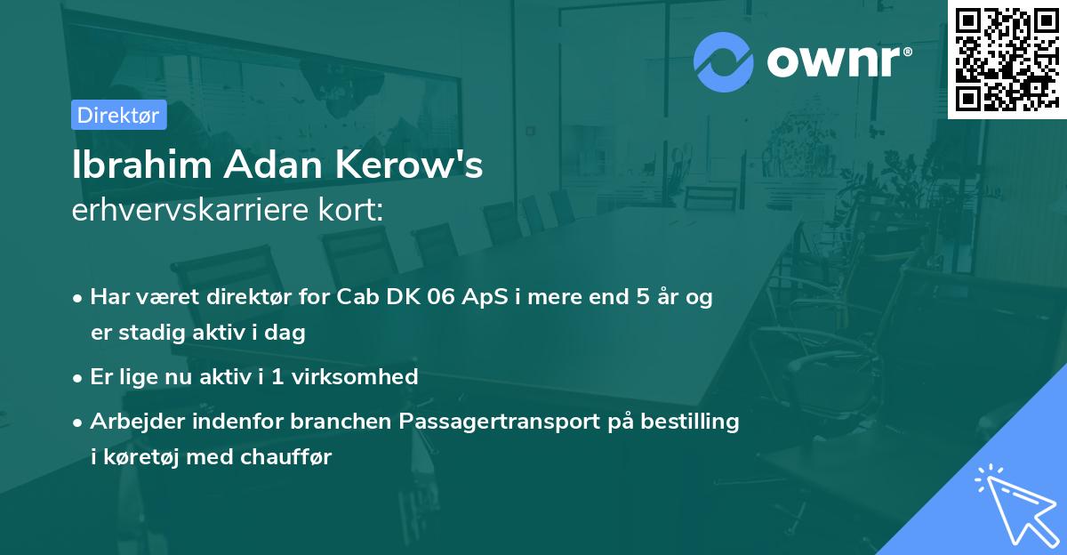 Ibrahim Adan Kerow's erhvervskarriere kort