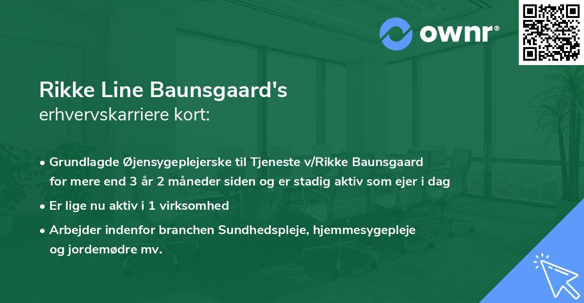Rikke Line Baunsgaard's erhvervskarriere kort