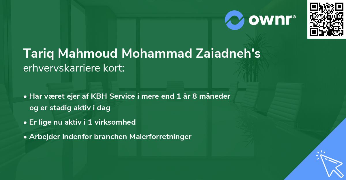 Tariq Mahmoud Mohammad Zaiadneh's erhvervskarriere kort