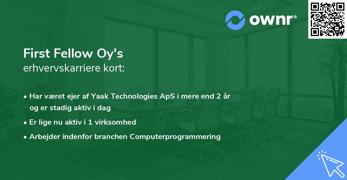First Fellow Oy's erhvervskarriere kort