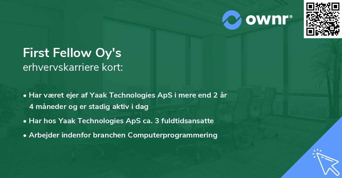 First Fellow Oy's erhvervskarriere kort