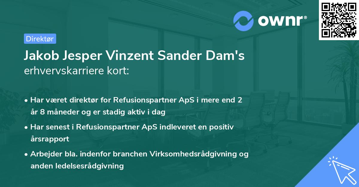 Jakob Jesper Vinzent Sander Dam's erhvervskarriere kort